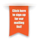 Click here to sign up for our mailing list!