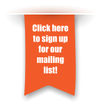 Click here to sign up for our mailing list!